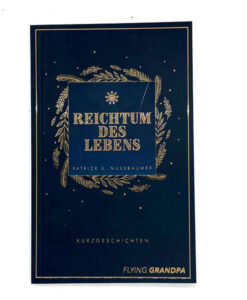 Reichtum des Lebens