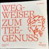 Wegweiser_zum_Teegenuss
